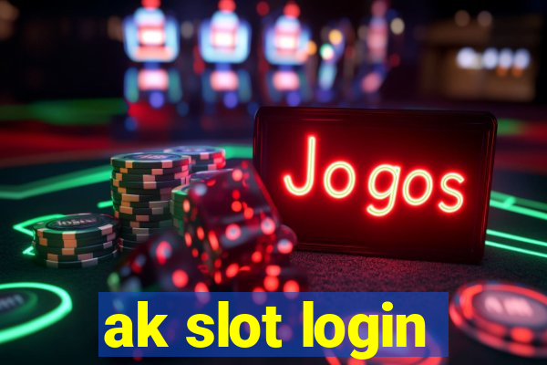 ak slot login